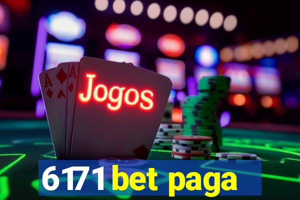 6171 bet paga